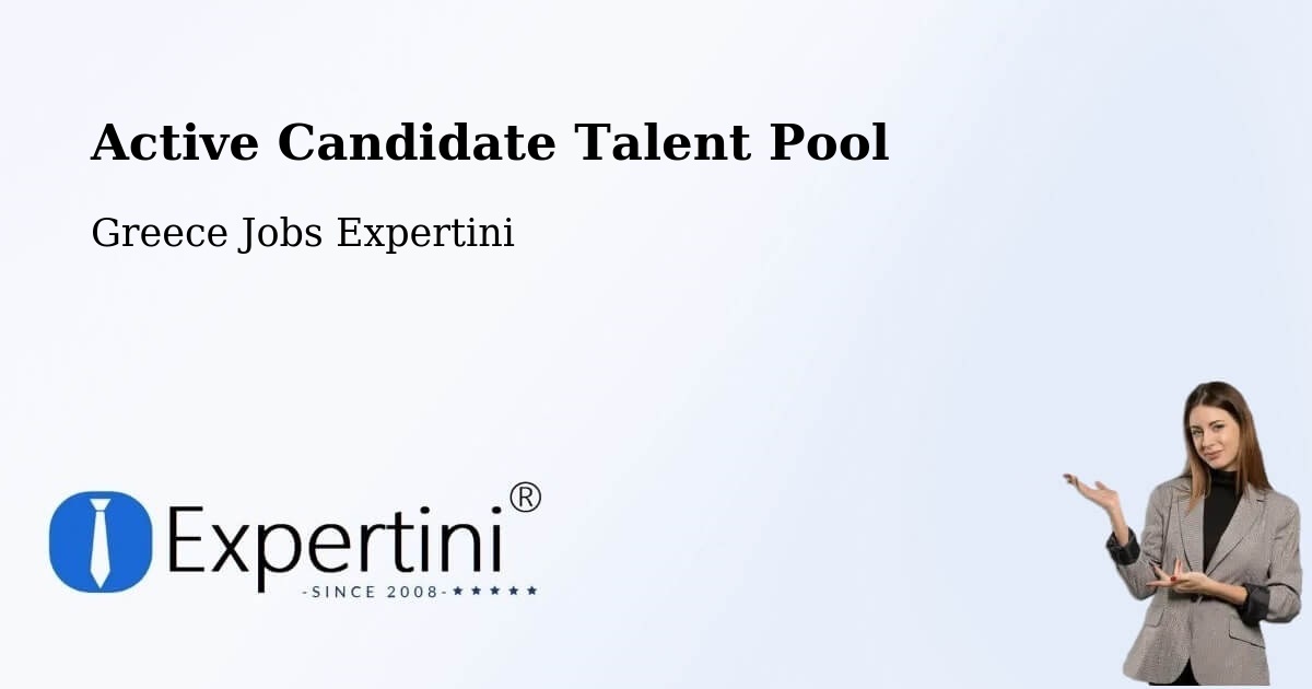 Active Candidate Talent Pool – Roviés - Greece Jobs Expertini