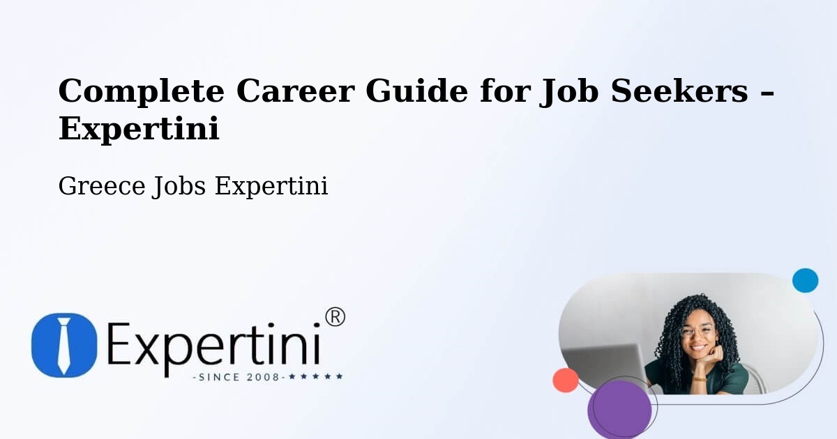 Career Guide for Job Seekers – Roviés - Roviés, Greece Jobs Expertini