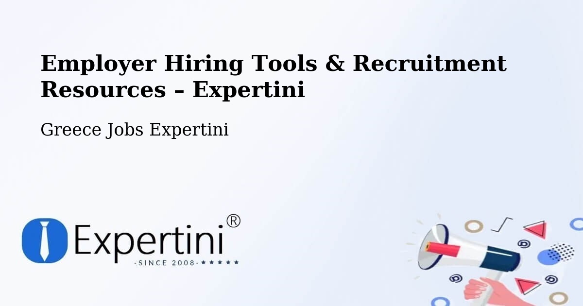 Employer Hiring Tools & Recruitment Resources – Roviés - Roviés, Greece Jobs Expertini