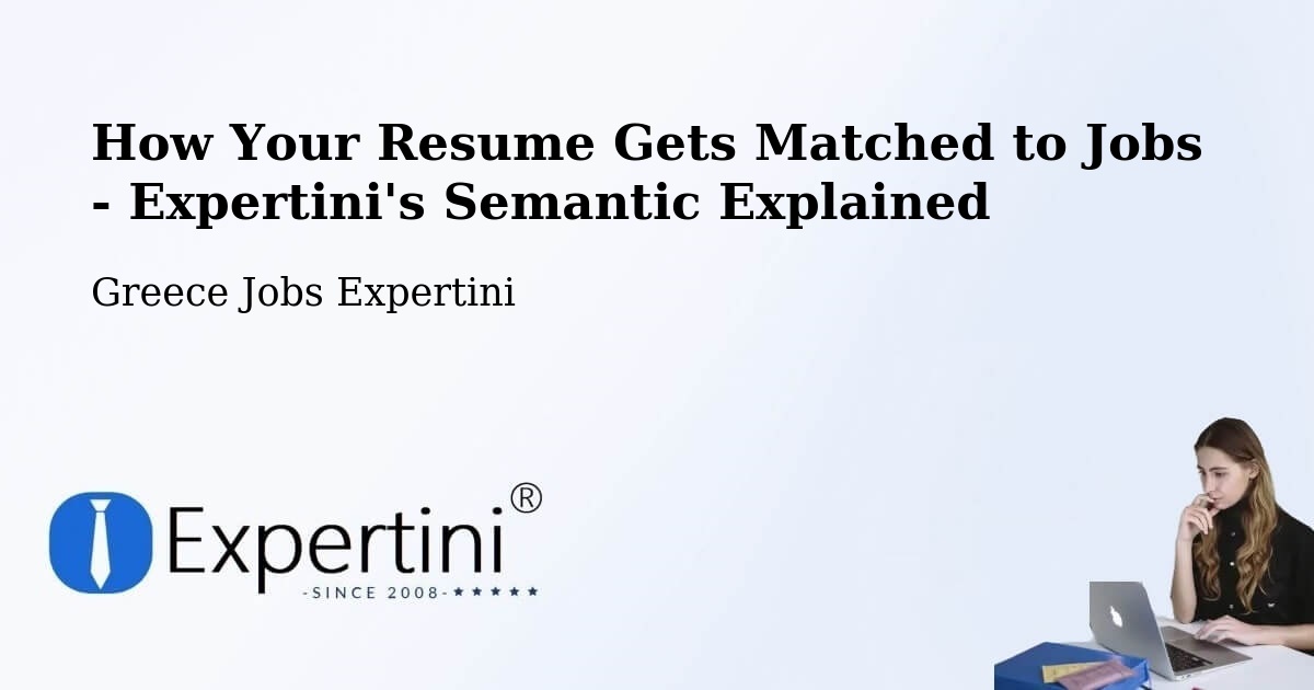 Resume Matching Technology Overview – Roviés - Greece Jobs Expertini