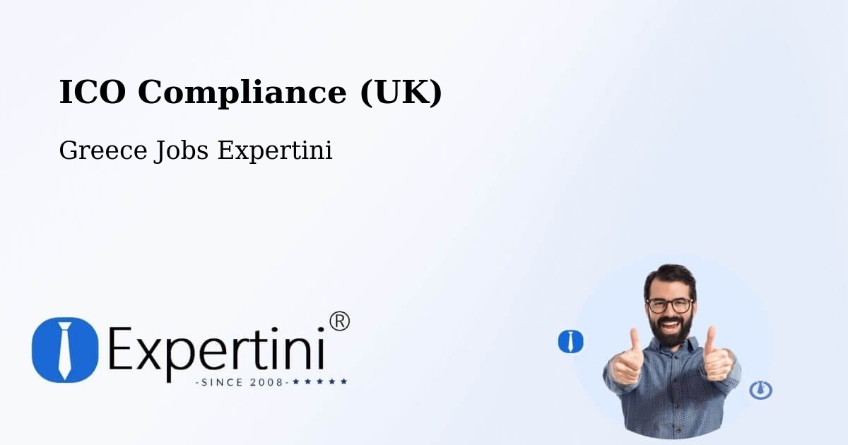 UK Data Protection & ICO Compliance – Roviés - Greece Jobs Expertini