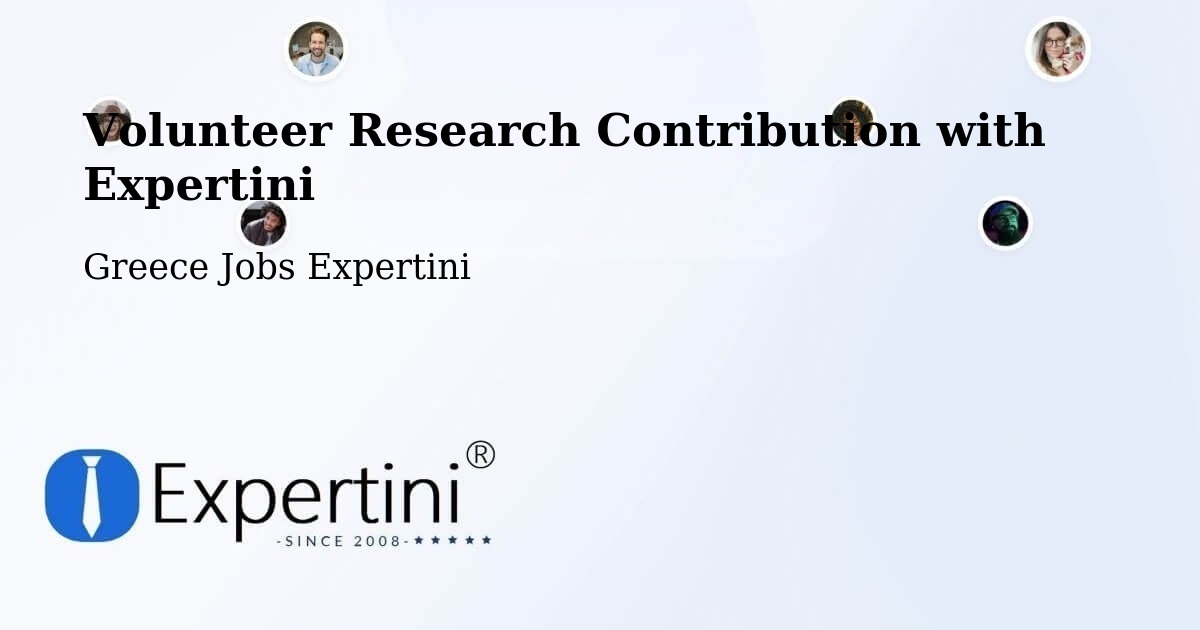 Volunteer Research Contribution Program – Roviés - Greece Jobs Expertini
